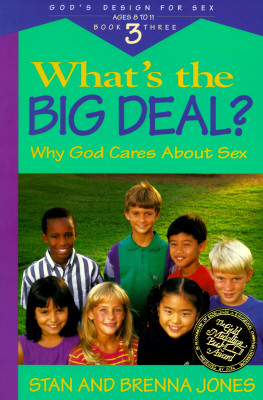 What S The Big Deal Why God Cares About Sex God S Design For Sex