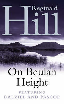 On Beulah Height, Hill, Reginald On Beulah Height, Hill, Reginald