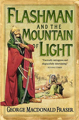 Flashman And The Mountain Of Light ( Vol 9 The Flashman Papers )
