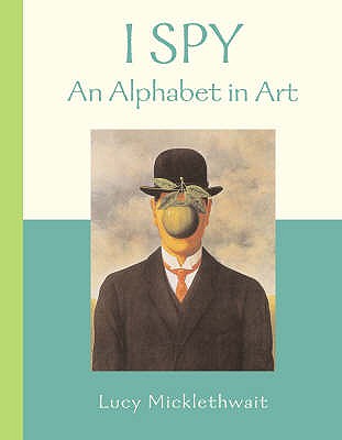 I Spy: an Alphabet in Art