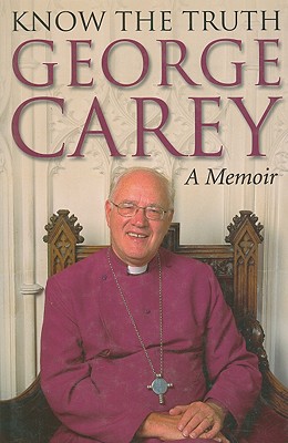 Know the Truth: A Memoir