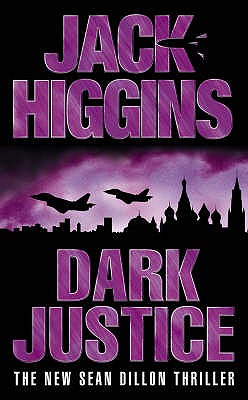 Dark Justice (Sean Dillon)