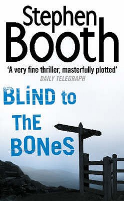 Blind to the Bones (Cooper and Fry Crime Series, Book 4) (Cooper and Fry Crime Series)
