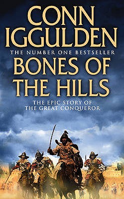 Bones of the Hills (The Conqueror Series #3)