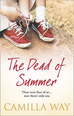 The Dead of Summer [Paperback] Way, Camilla