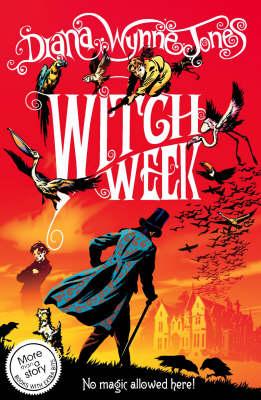 Witch Week. Diana Wynne Jones (Revised)