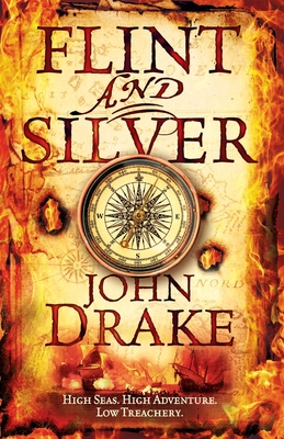 Flint and Silver [Paperback] Drake, John