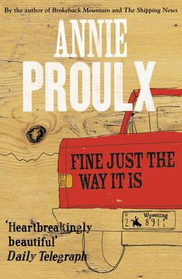 Fine Just The Way It Is (Wyoming Stories 3)
