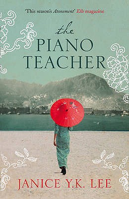 The Piano Teacher [Paperback] Lee, Janice Y. K.