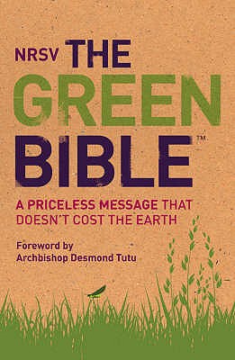 The Green Bible: New Revised Standard Version (NRSV): A Priceless Message Tha.