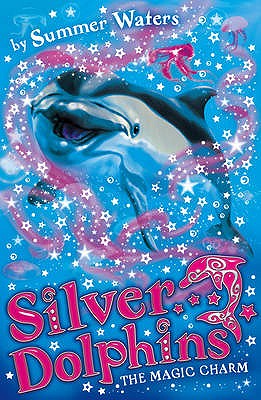 Image for The Magic Charm (Silver Dolphins)