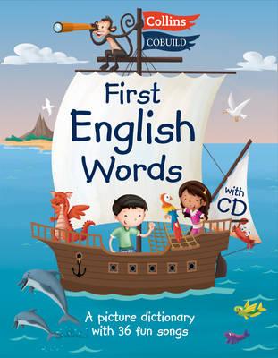 Image for Collins Cobuild First English Words A picture dictionary with 36 fun songs on a CD