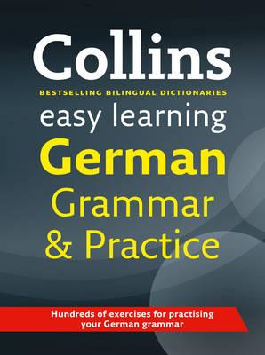 Collins Easy Learning German Grammar and Practice