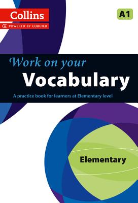 Image for Collins Work on Your Vocabulary - Elementary (A1)
