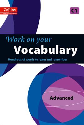 Image for Collins Work on Your Vocabulary - Advanced (C1)