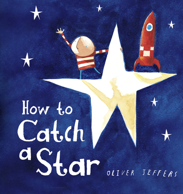 How to Catch a Star (Board Book)