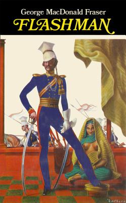 Flashman, From The Flashman Papers 1839-1842