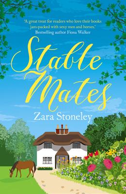 Stable Mates: A hilariously uplifting rom-com to read in summer 2025 for fans of Jilly Cooper's Rivals! (The Tippermere Series)