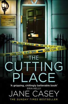 The Cutting Place: The gripping latest new crime suspense thriller from the Top Ten Sunday Times bestselling author (Maeve Kerrigan) (Book 9)