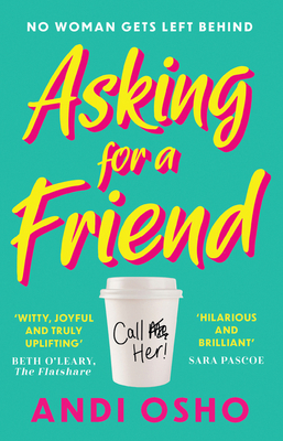 Asking for a Friend: The perfect new debut feel good and funny romantic comedy of 2021
