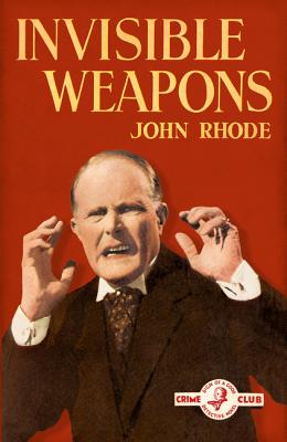 INVISIBLE WEAPONS