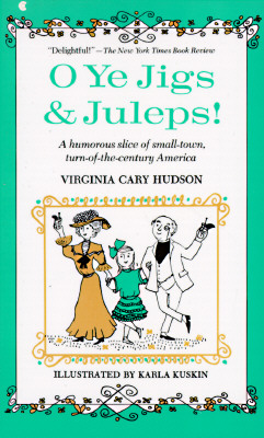 O Ye Jigs & Juleps!