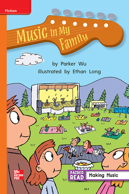 Reading Wonders Leveled Reader Music in My Family: Approaching Unit 1 Week 2 Grade 2 (ELEMENTARY CORE READING)