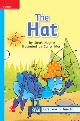 Reading Wonders Leveled Reader The Hat: On-Level Unit 4 Week 4 Grade 1 (ELEMENTARY CORE READING)