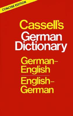 Cassell's German Dictionary: German-English English-German