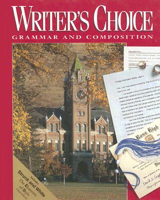 Writer's Choice: Grammar and Composition
