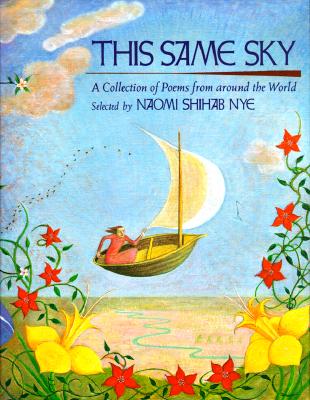 This Same Sky: A Collection of Poems from Around the World