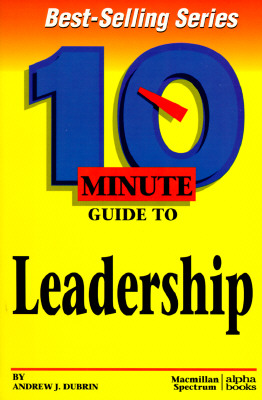 Image for 10 Minute Guide to Effective Leadership (10 Minute Guides)