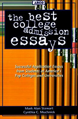 The Best College Admission Essays