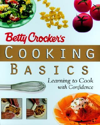 Image for Betty Crocker's Cooking Basics: Learning to Cook with Confidence