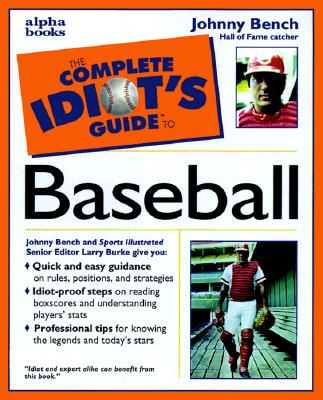 Complete Idiot's Guide to Baseball (The Complete Idiot's Guide)