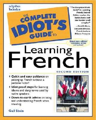 Complete Idiot's Guide to Learning French