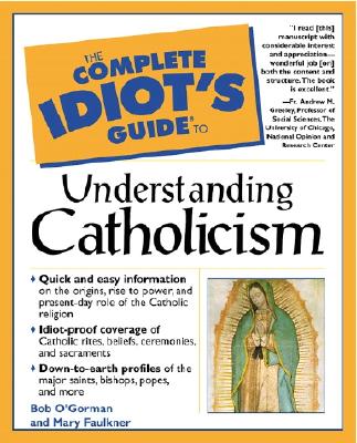 Image for Complete Idiot's Guide to Understanding Catholicism