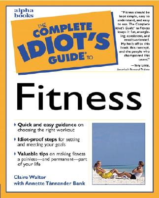 Image for Complete Idiot's Guide to Fitness Complete Idiot's Guide to Fitness