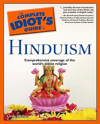 Image for The Complete Idiot's Guide to Hinduism The Complete Idiot's Guide to Hinduism
