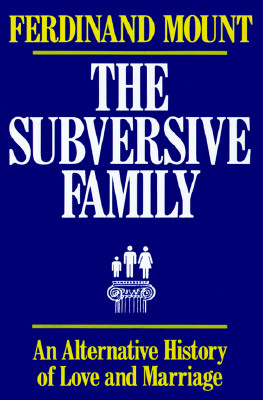 THE SUBVERSIVE FAMILY