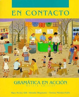 En Contacto: Gramatica En Accion