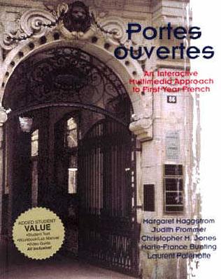 Portes Ouvertes: An Interactive Multimedia Approach to First-Year French