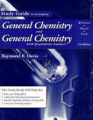 Study Guide to accompany General Chemistry and General Chemistry With Qualitative Analysis, 5th edition