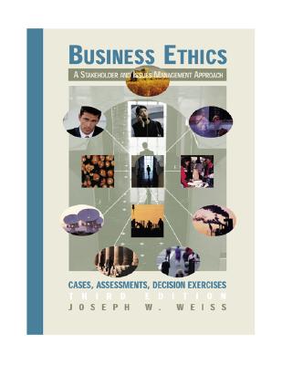 Business Ethics: A Stakeholder and Issues Management Approach
