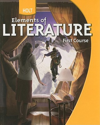 Holt Elements of Literature First Course