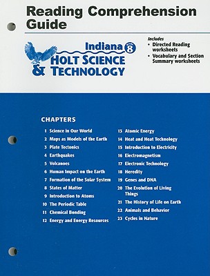 Indiana Holt Science & Technology Reading Comprehension Guide, Grade 8