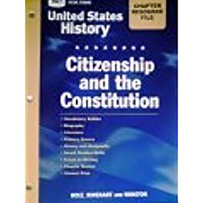 Holt Social Studies United States History Chapter Resource File Citizenship and the Constitution 2006