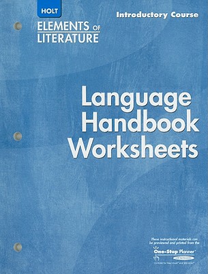 Holt Elements of Literature: Language Handbook Worksheets, Introductory Course, Grade 6