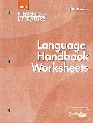 Elements of Literature: Language Handbook Worksheets Grade 11 Fifth Course