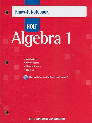 Holt Algebra 1: Know-It Notebook